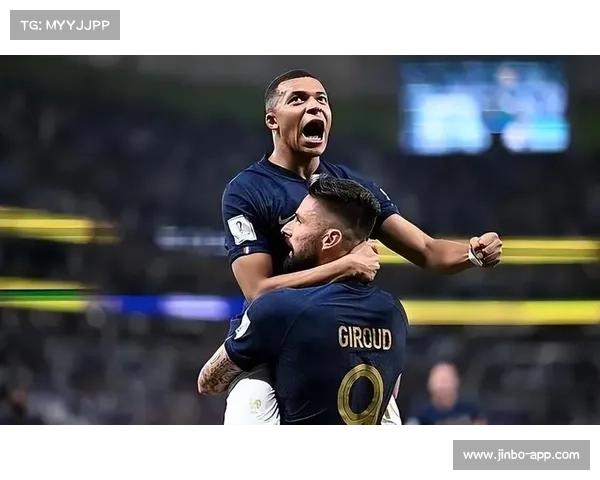 法国队主场不败纪录再创佳绩 成就历史新篇章